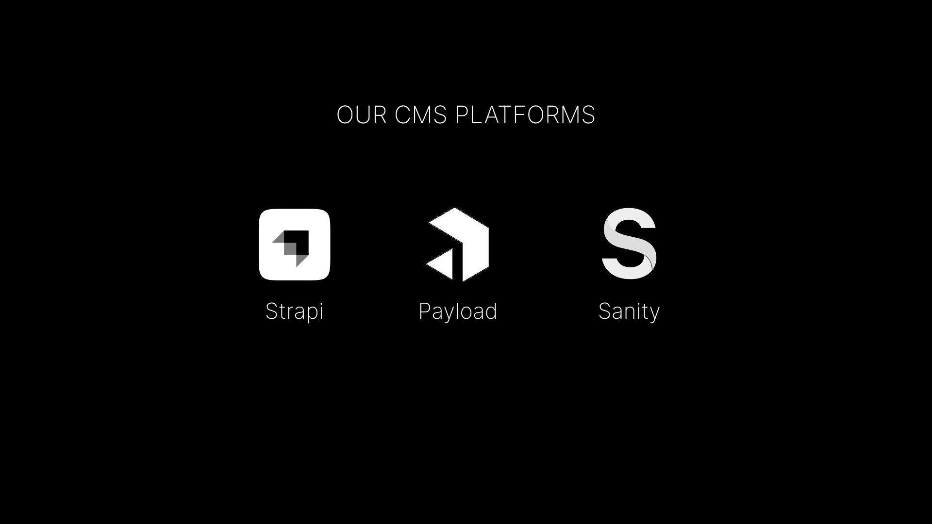Our CMS Platforms 